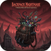 Backpack Nightmare