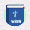 Dictionnaire Médical Francais
