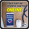 Cara Daftar Periksa Dokter Onl