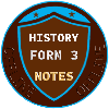 History Form 3 Notes