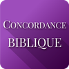Concordance Biblique La Bible