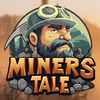Miners Tale