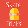 Skate Tricks: Tricks & Spots