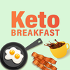 Keto Morning Meals & Tracker