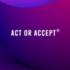 ACT OR ACCEPT