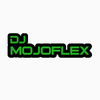 DJ MojoFlex