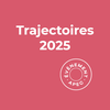 Trajectoires 2025