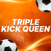 Triple Kick Queen