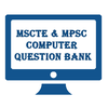 MSCTE & MPSC Computer QBank
