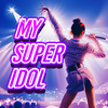 My Super Idol