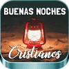 Buenas Noches Cristianos