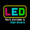 LED Text Scroller - Sign Board