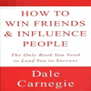 How to Win Friends & Influence