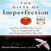 The Gifts of Imperfection