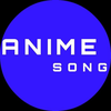Anime Song Playlist 1