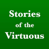 Stories of the Virtuous