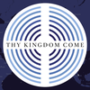Thy Kingdom Come