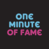 One Minute of Fame