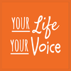 Your Life Your Voice (YLYV)