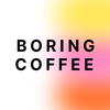 Boring Coffee