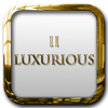II Luxurious
