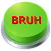 Bruh | Sound Button