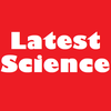Latest Science