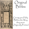 Original Bibles